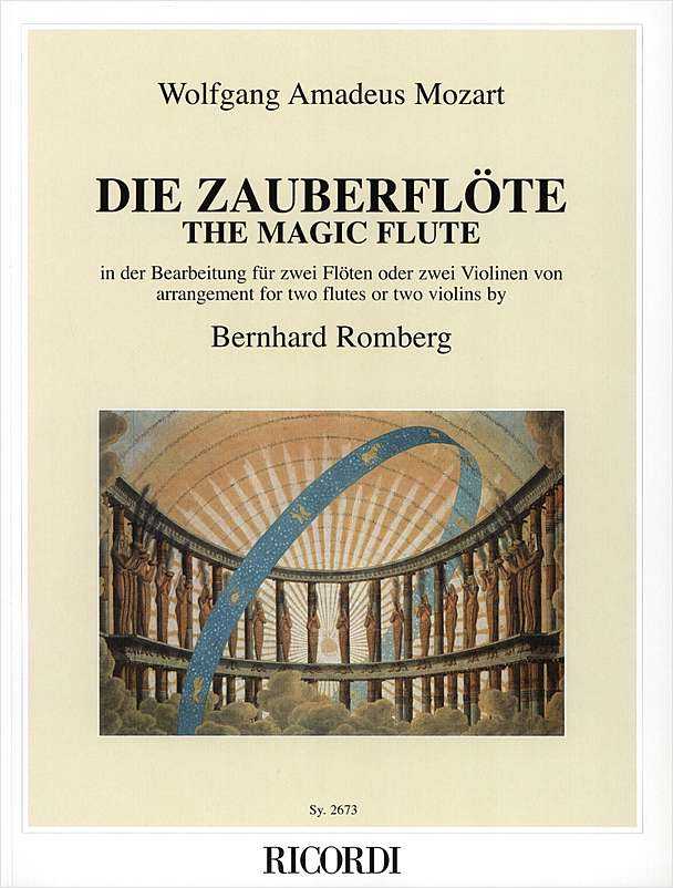 Die Zauberflöte - The Magic Flute in der Bearbeitung für 2 Flöten oder zwei Violinen